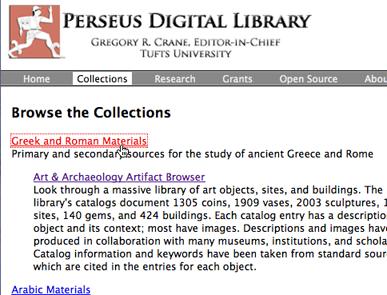 Choosing Greek and Roman Materials (http://www.perseus.tufts.edu/hopper/collections)